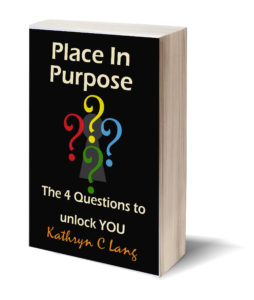 Place in Purpose:

The 4 Questions to unlock your unique design.