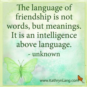 Quote of the Day - Language of friendship