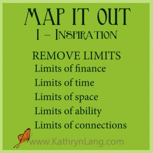 #GrowingHOPE - MAP IT OUT - Inspiration - Remove Limits