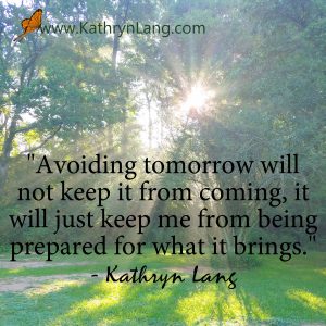 Quote of the Day - Avoid tomorrow