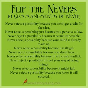 Life tips - flip the never