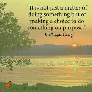 Quote of the Day - Do Something On Purpose