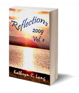 Reflections - 2009 - Kathryn C Lang