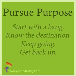 Pursue Purpose