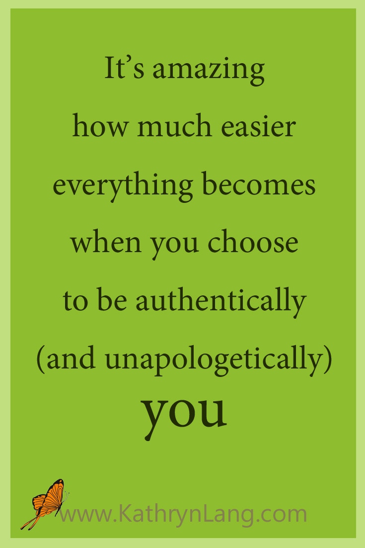 How to be Authentically You