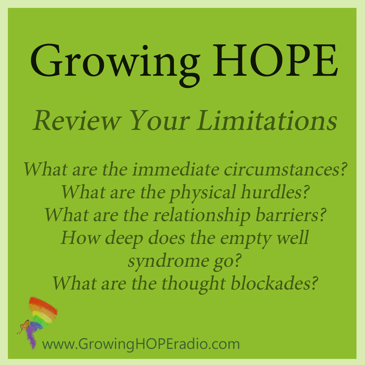 #GrowingHOPE - review your limitations