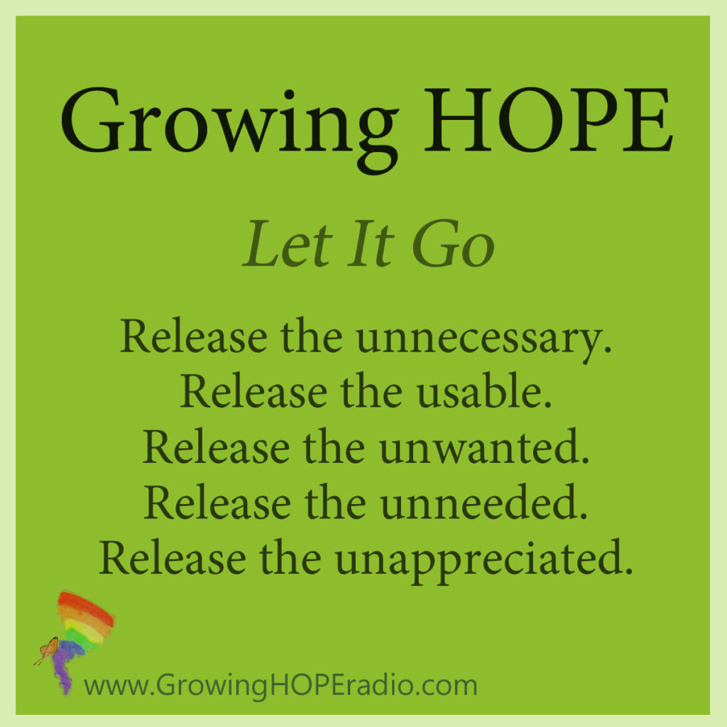 #GrowingHOPE daily - Let it Go intro