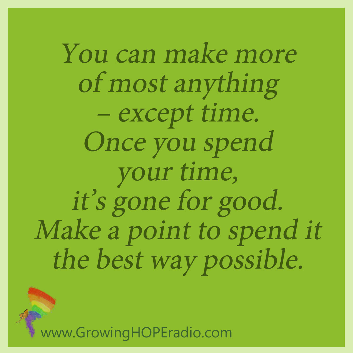 GrowingHOPE daily - quote no more time