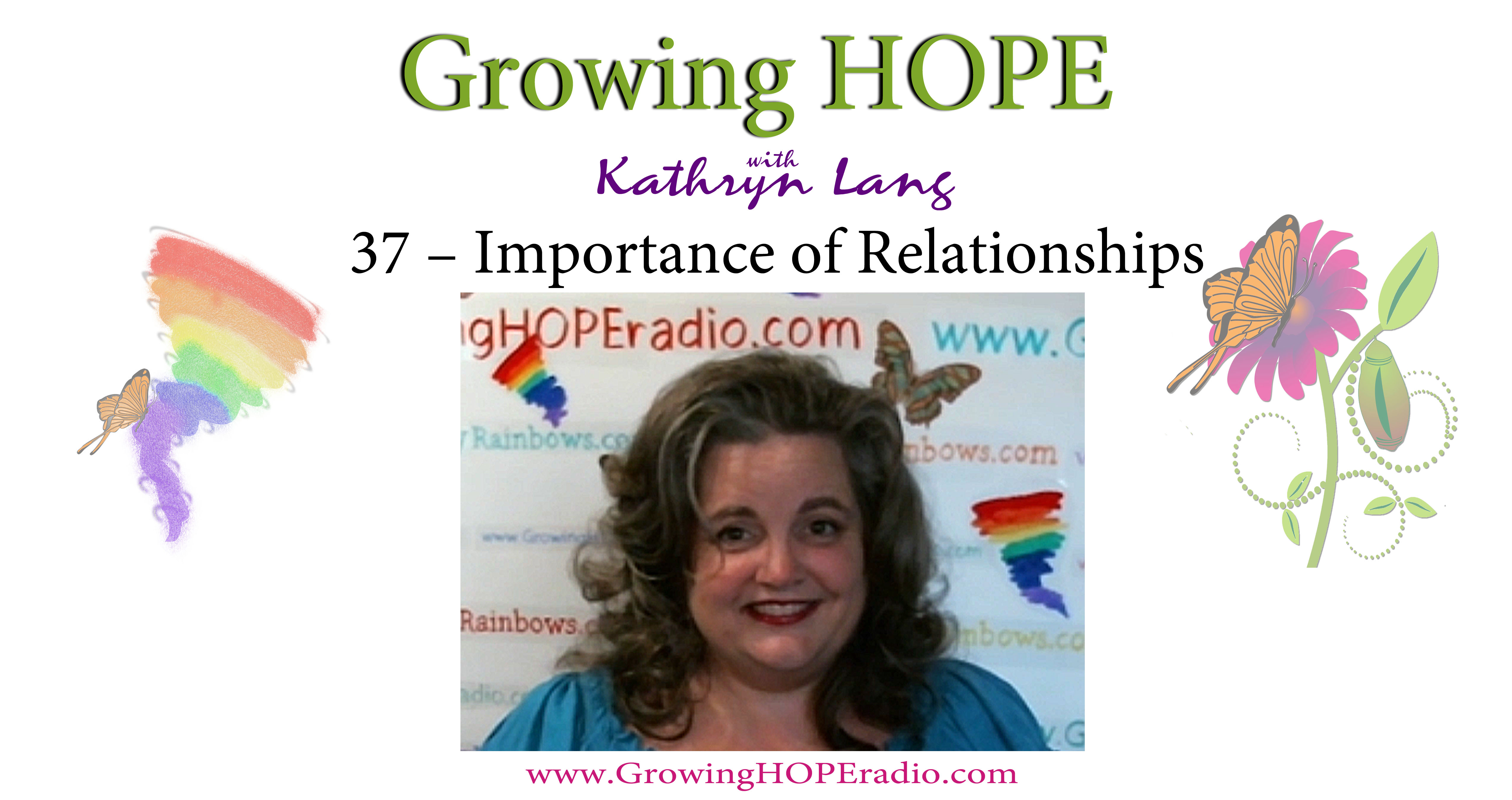 Growing HOPE Daily - 37 - Importance of Relationships
