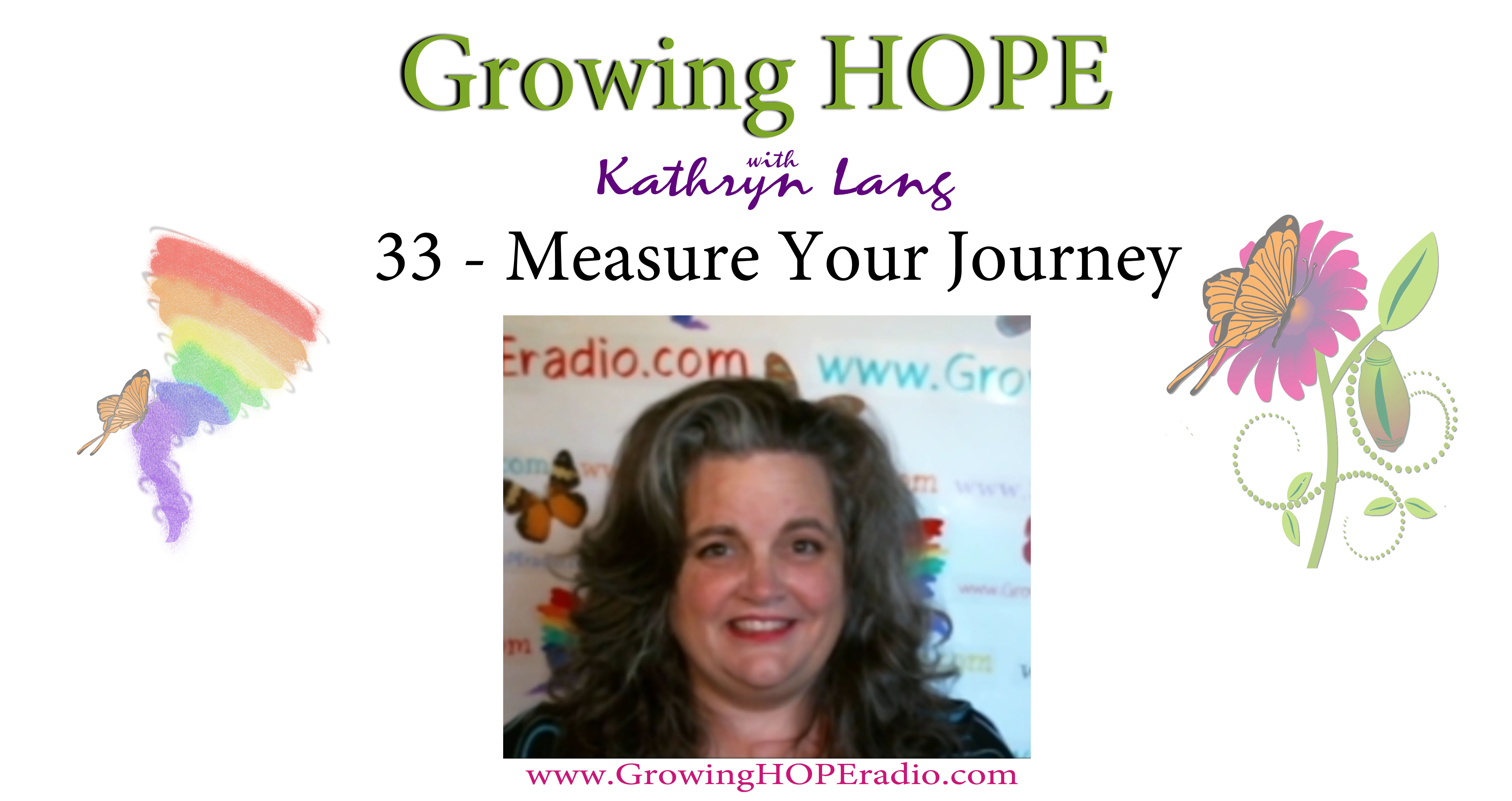 Growing HOPE Daily - 33 - Measure Your Journey