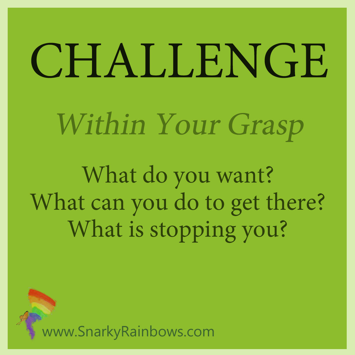 Challenge - November 1 - within your grasp