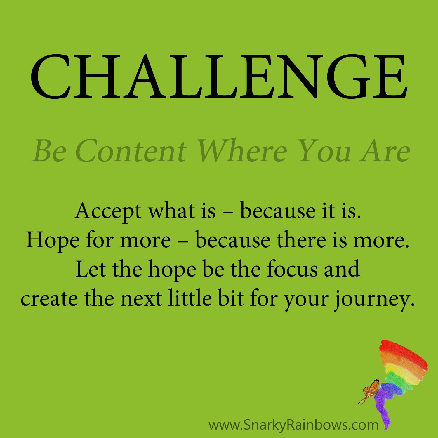 Daily Challenge - be content where you are