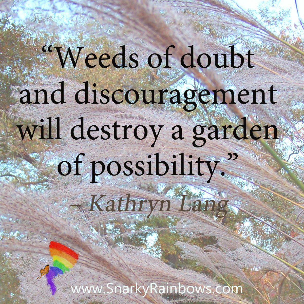 #QuoteoftheDay - weeds of doubt