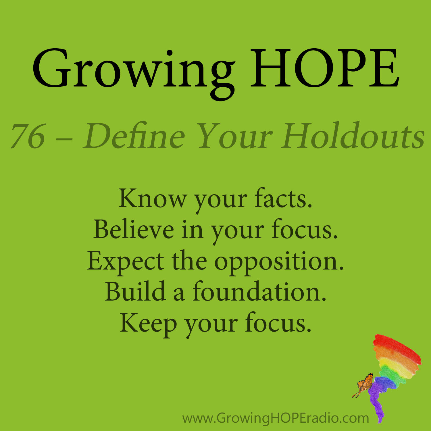 Growing HOPE Daily - 76 - Define Your Holdouts