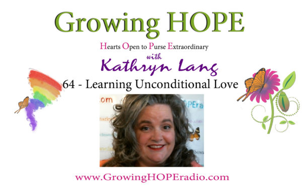 Growing HOPE Daily header - 64 - learning unconditional love