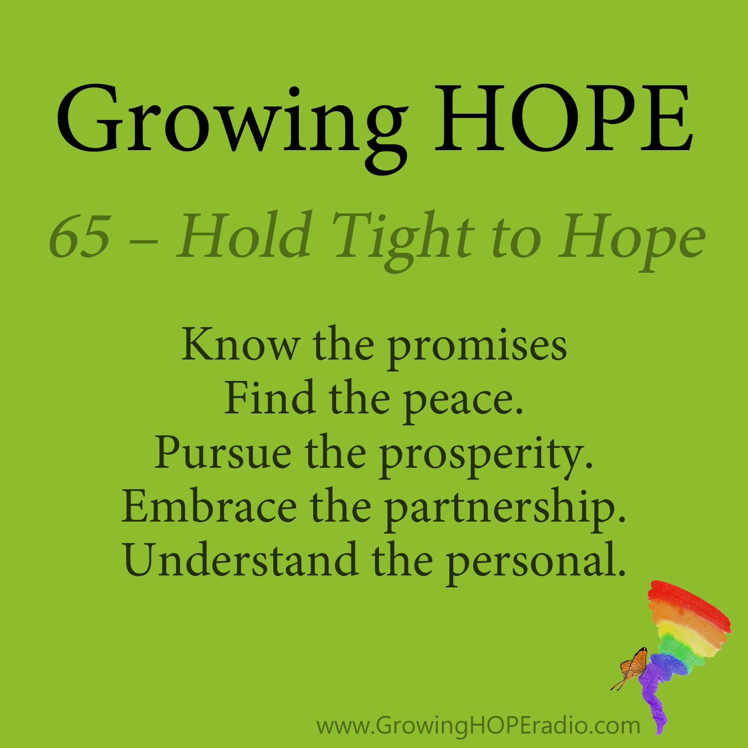 #GrowingHOPE daily - 5 points - hold tight to hope