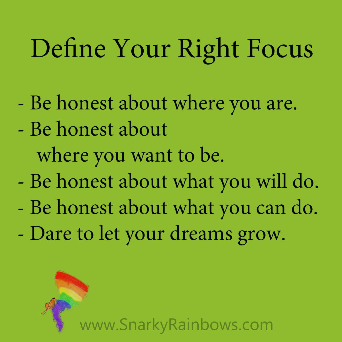 define your right focus