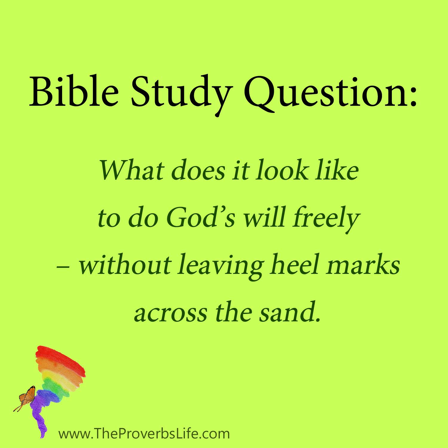 Bible Study Question - in Gods will