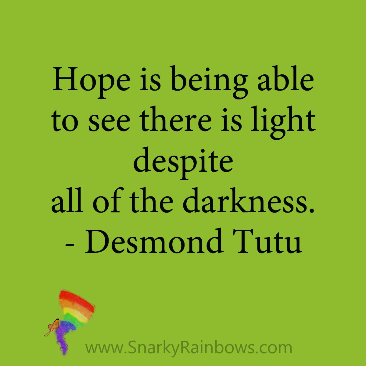 quote Desmond Tutu light despite darkness