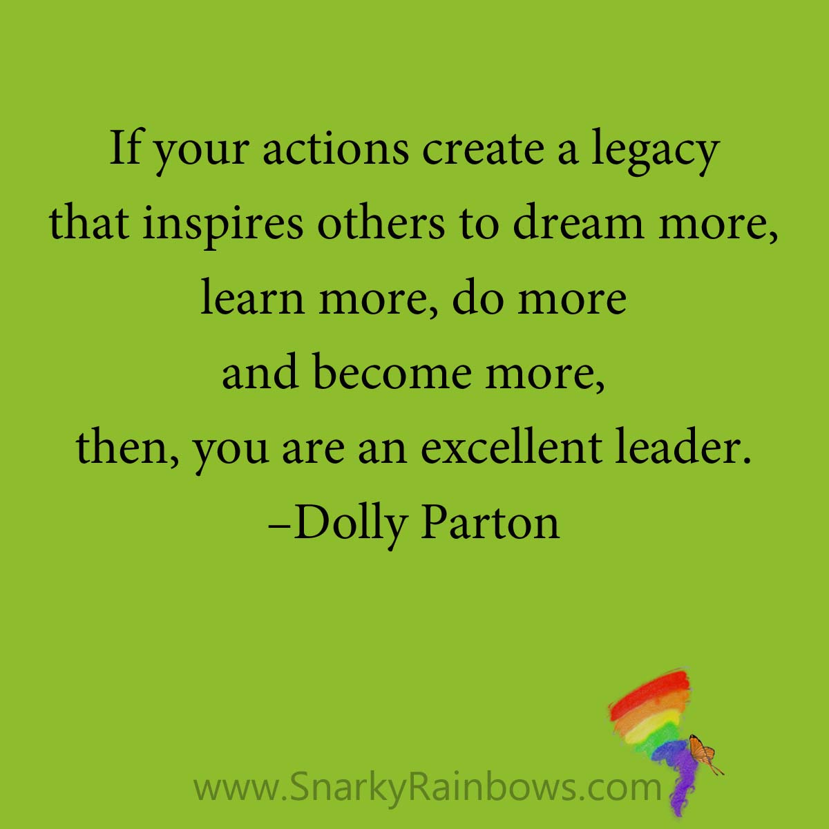 quote - dolly parton - create a legacy
