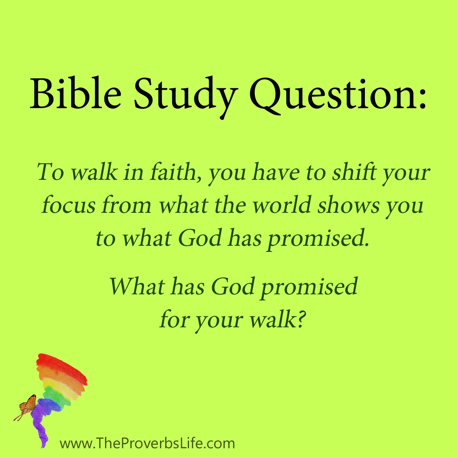 Bible Study Questions - what has God promised