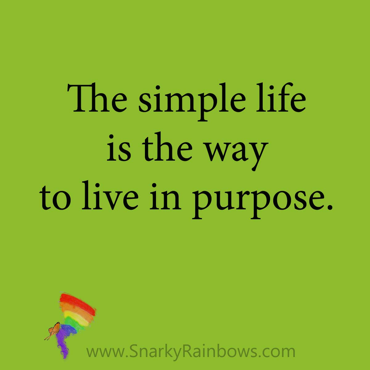 quote - the simple life