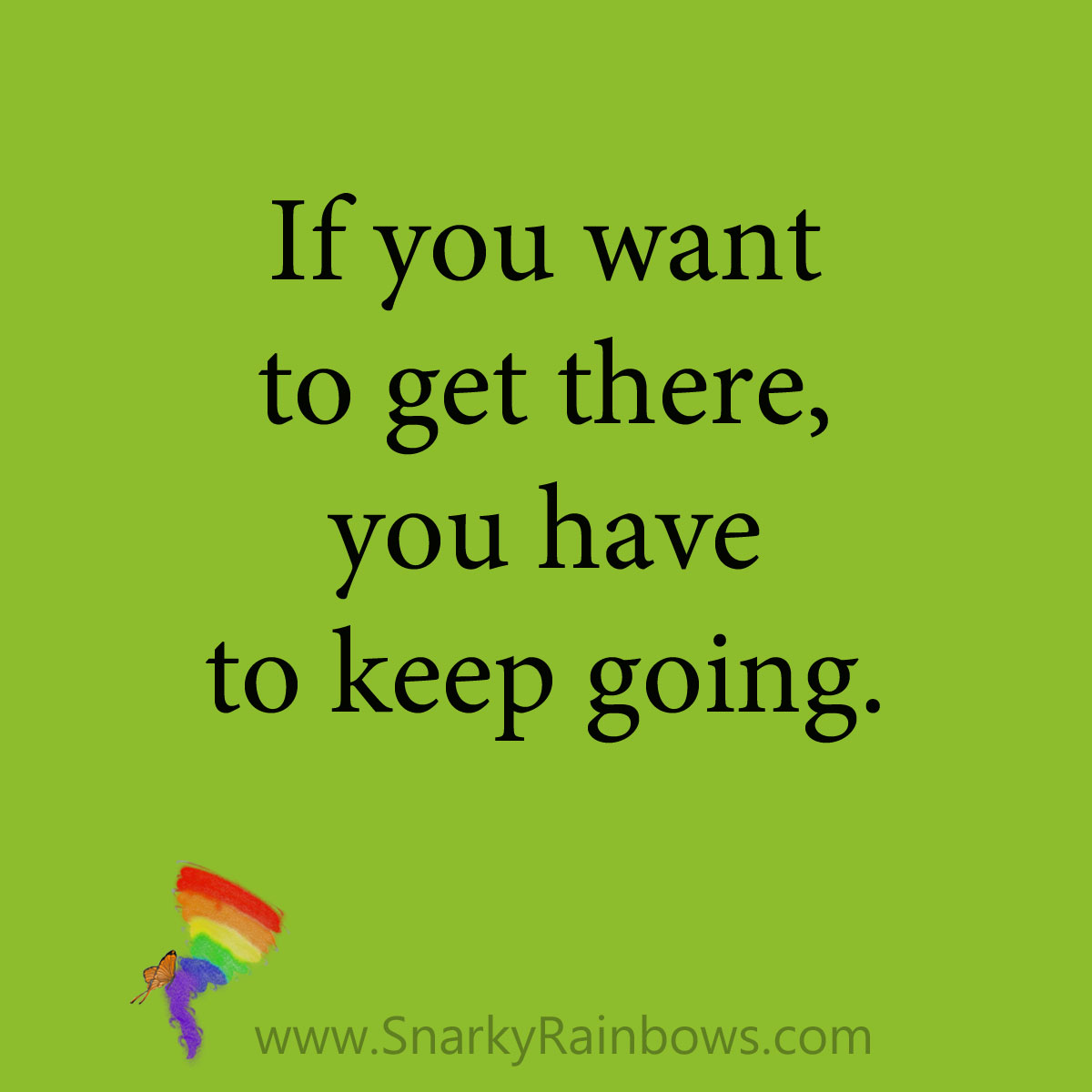 quote - keep going