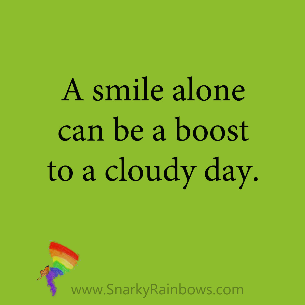 quote - power of a smile alone