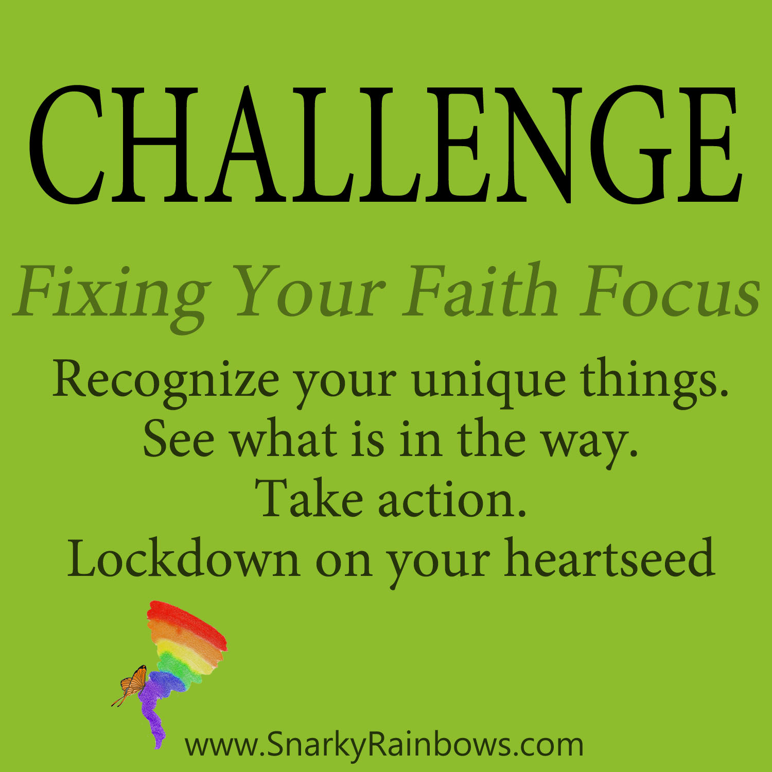 Daily Challenge - fixing your faith focus