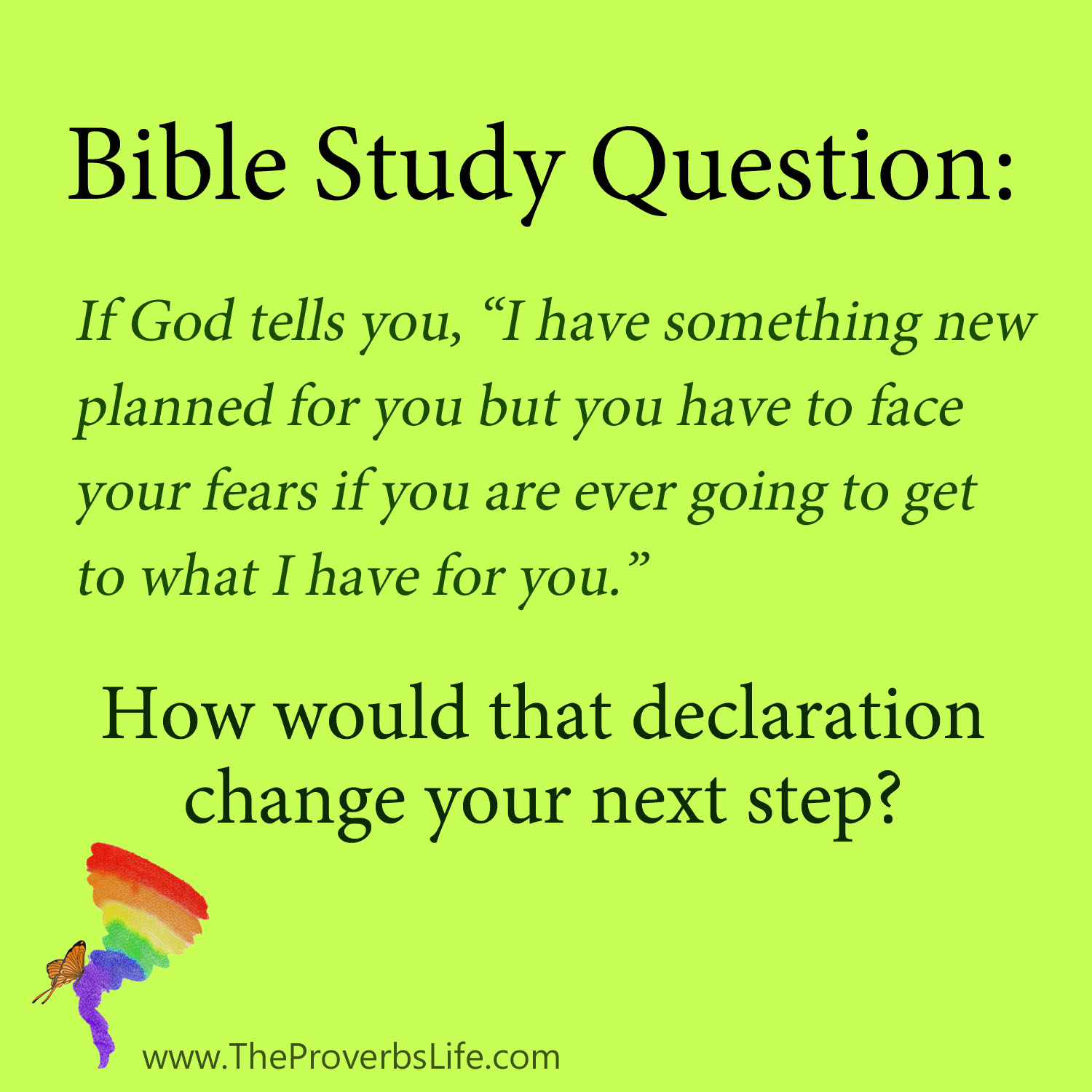 Bible Study Question - face your fears