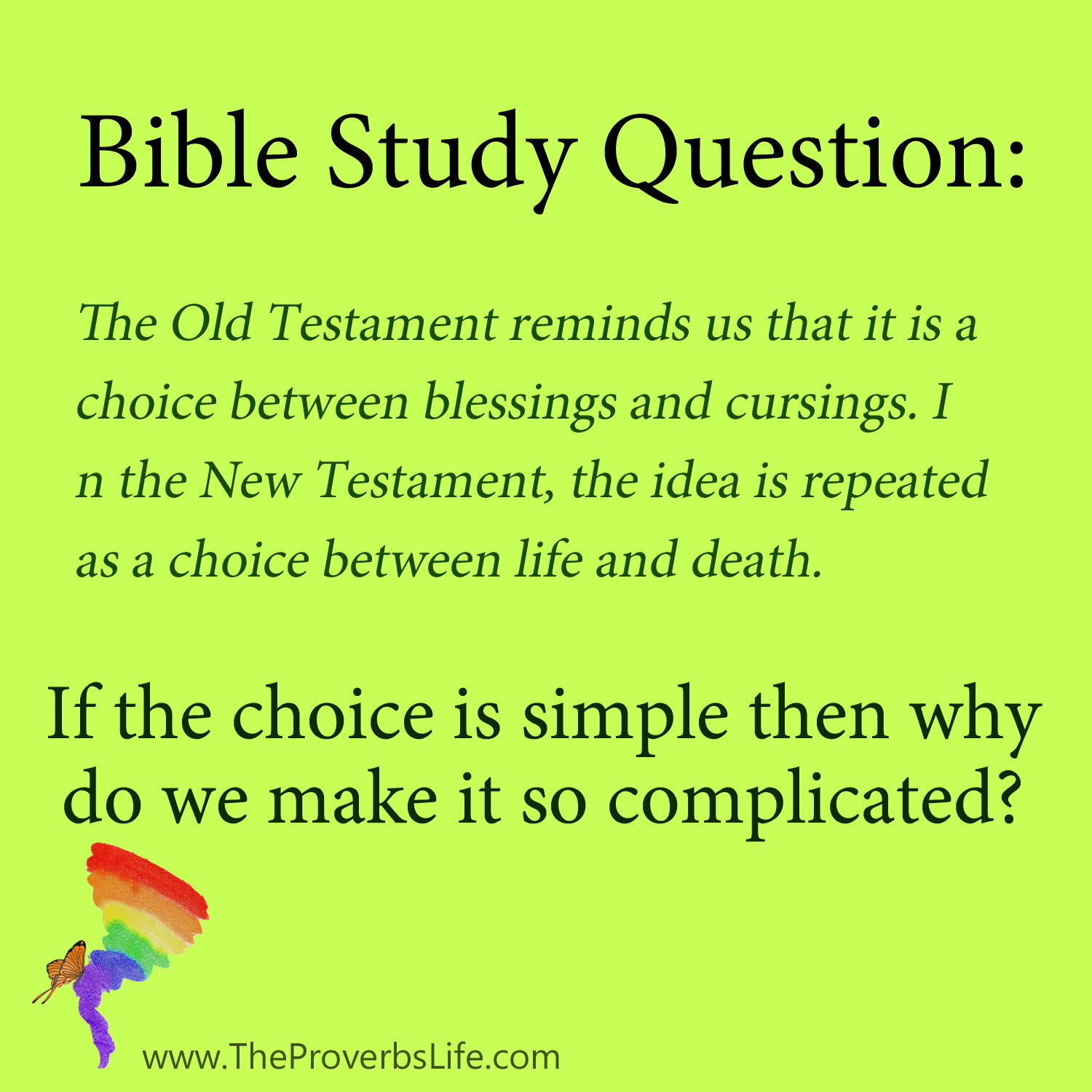 Bible Study Questions - simple choice between life or death