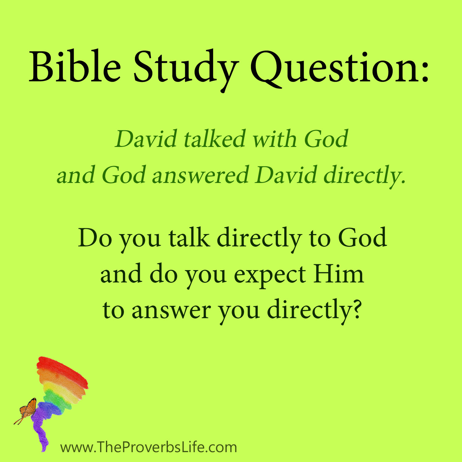 Bible Study Question - expect to hear from God