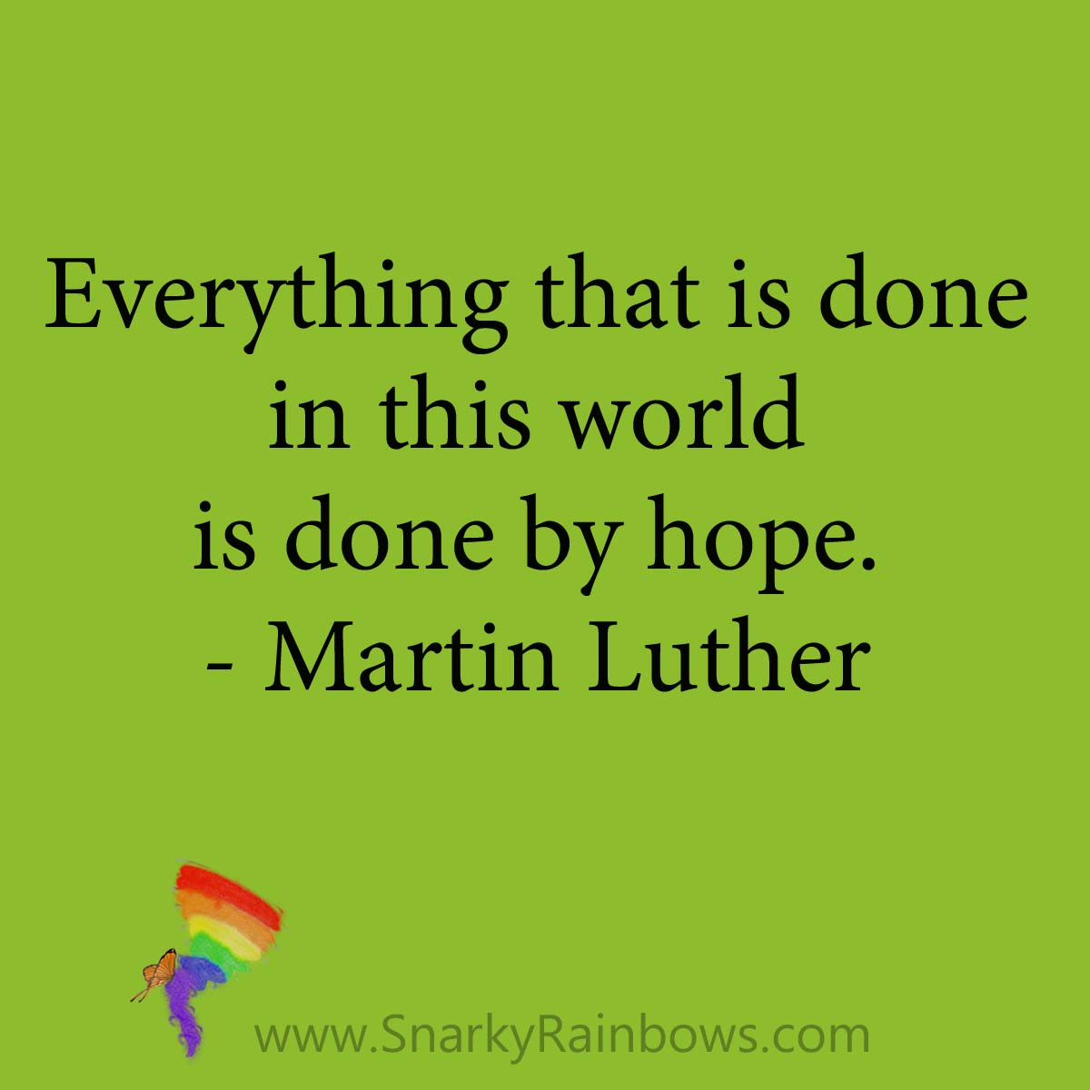 quote - martin luther - done by hope