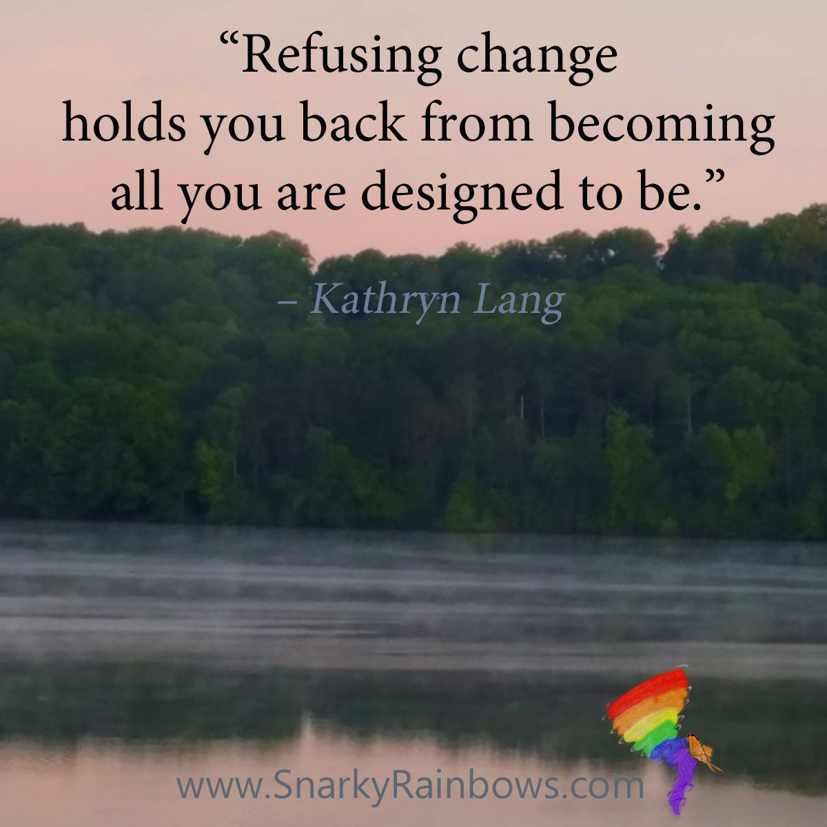 #QuoteoftheDay - refusing change
