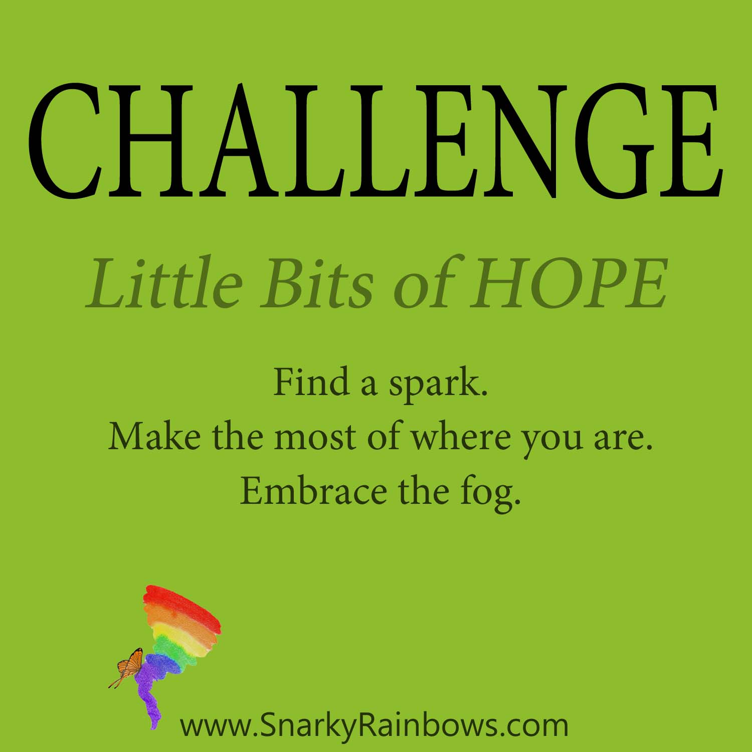 Daily Challenge - little bits of hope