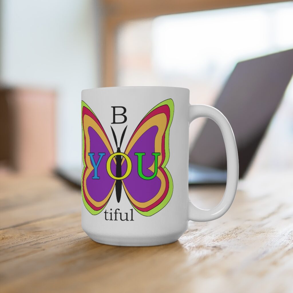 B YOU tiful Ceramic Mug 15oz