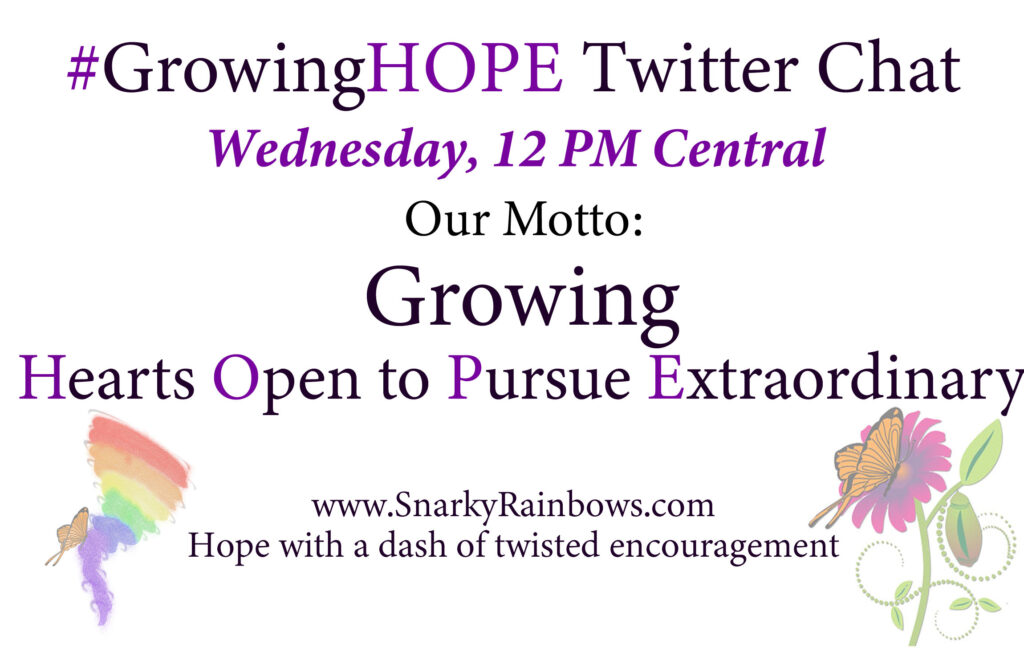 #GrowingHOPE Twitter Chat