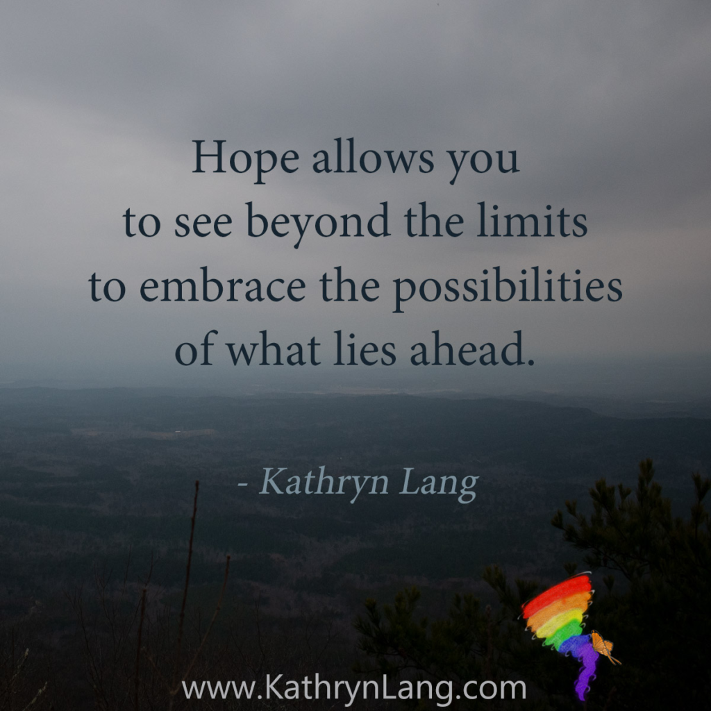 #QuoteoftheDay

Hope allows you to see beyond the limits to embrace the possibilities of what lies ahead.