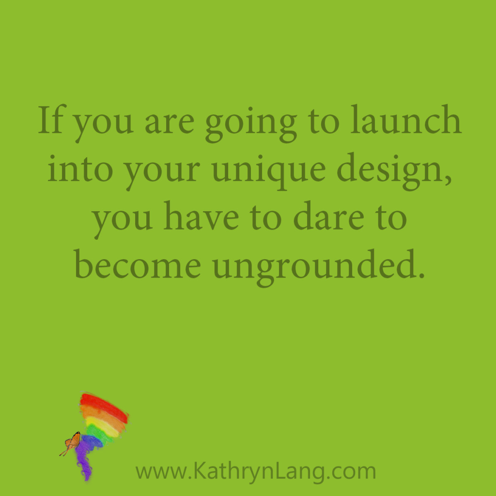 Dare to become ungrounded