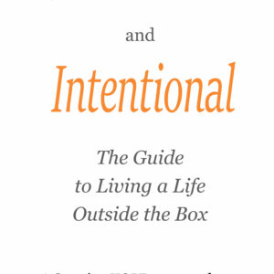 Radical & Intentional